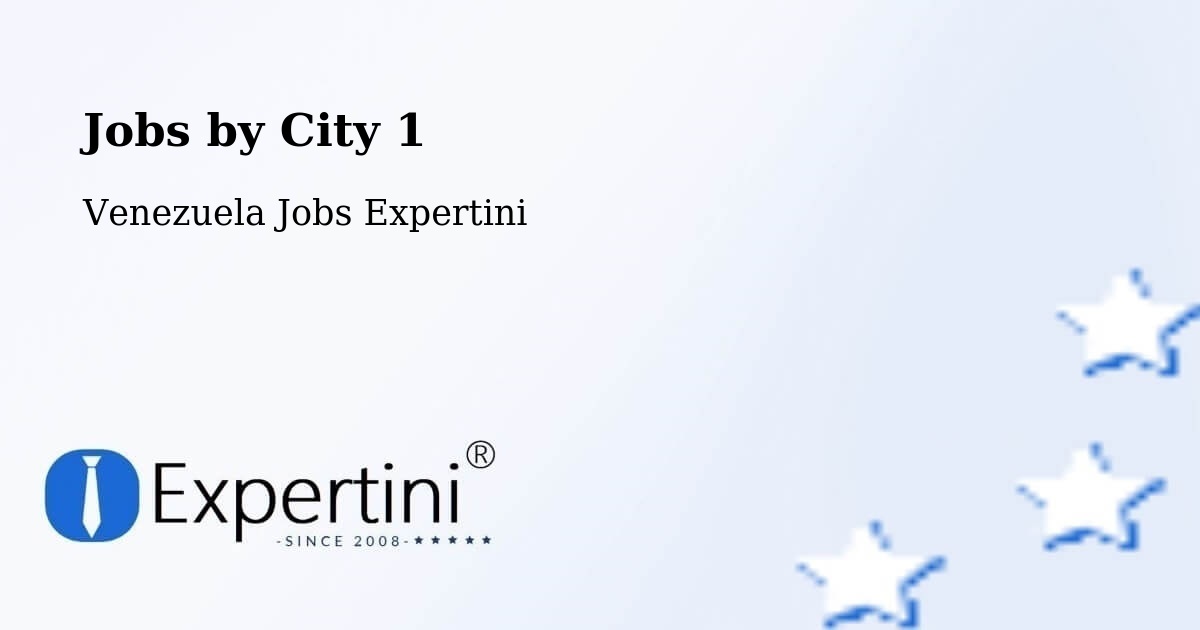 City Jobs in Venezuela - Expertini